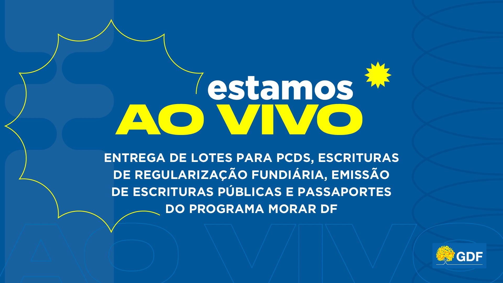 Acompanhe ao vivo a entrega de lotes pelo programa Morar DF