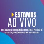 Pró-Jovem Digital oferece mais de 1.500 vagas gratuitas