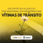 Encontro no DF vai homenagear vítimas de trânsito