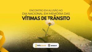 Encontro no DF vai homenagear vítimas de trânsito