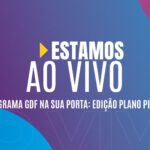 Governadora Celina Leão lança GDF na Sua Porta no Plano Piloto