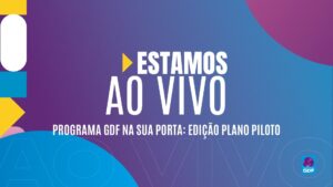 Governadora Celina Leão lança GDF na Sua Porta no Plano Piloto