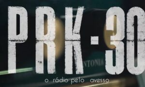 Nacional estreia documentário que lembra histórico programa PRK-30
